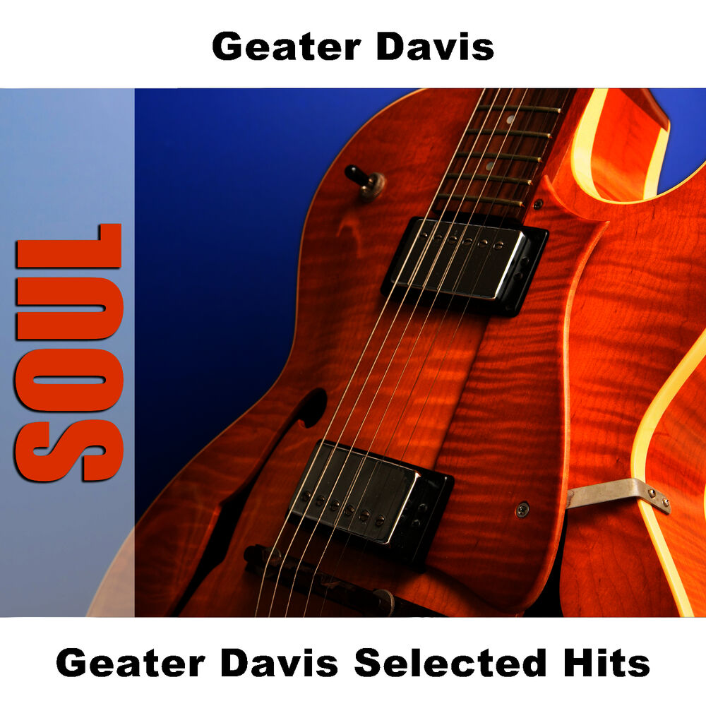 Picture of Geater Davis Selected Hits