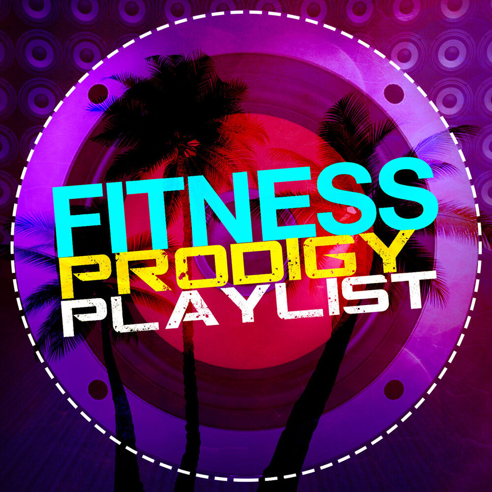 Picture of Fitness Prodigy Playlist