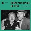Drinking in Here, Vol. II
