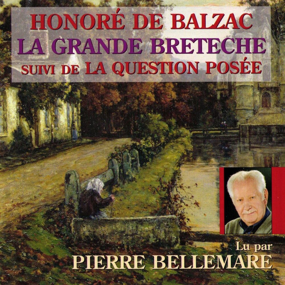 Picture of Balzac : La grande Bretèche, suivi de La Question posée