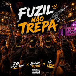 Cover of Fuzil Não Trepa by undefined