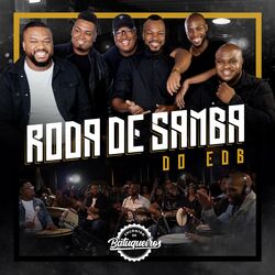 Cover of Roda de Samba do Edb (Ao Vivo)