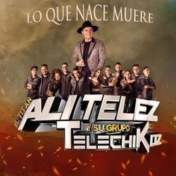 Cover of Lo Que Nace Muere