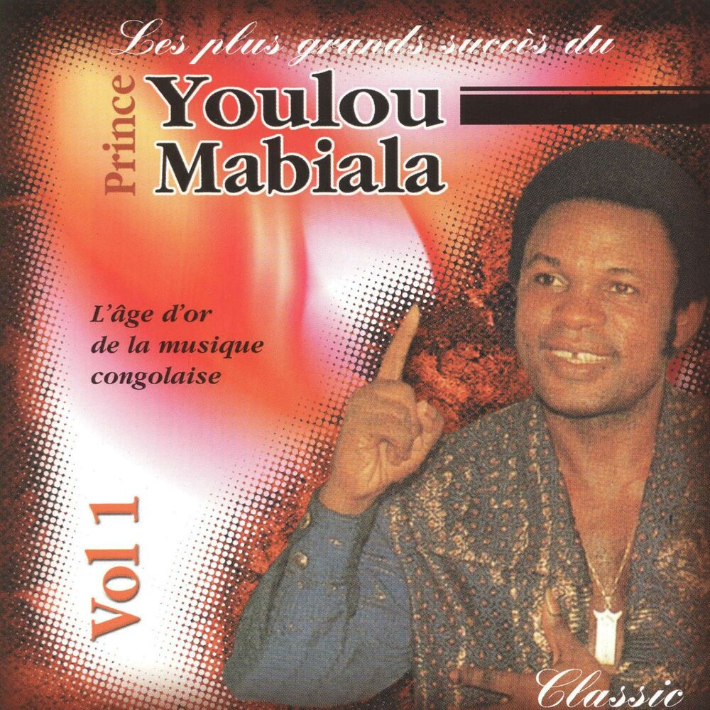 Picture of Les plus grands succès du prince Youlou Mabiala, vol. 1