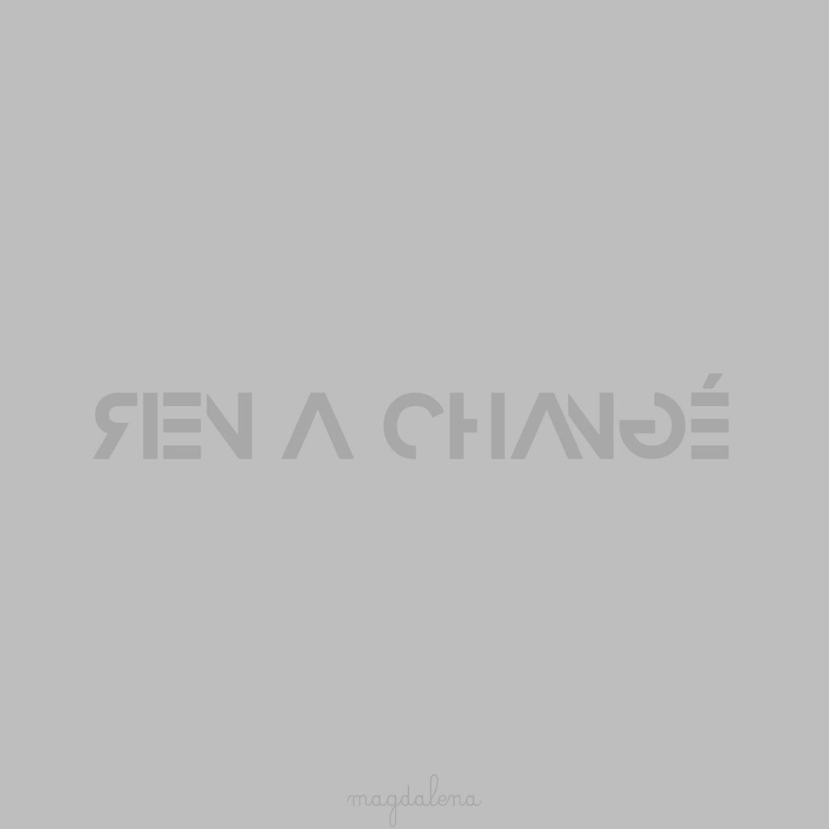 Album cover of Rien a changé