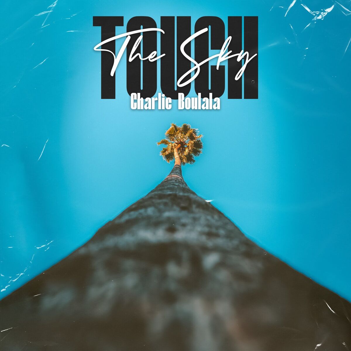 Album cover of Touch The Sky