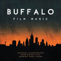 Buffalo Film Music: Original Soundtracks from Nickel City