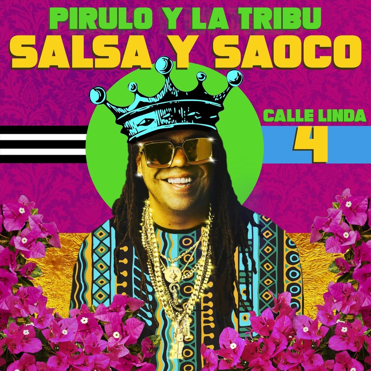 Album cover of Calle Linda 4: Salsa y Saoco
