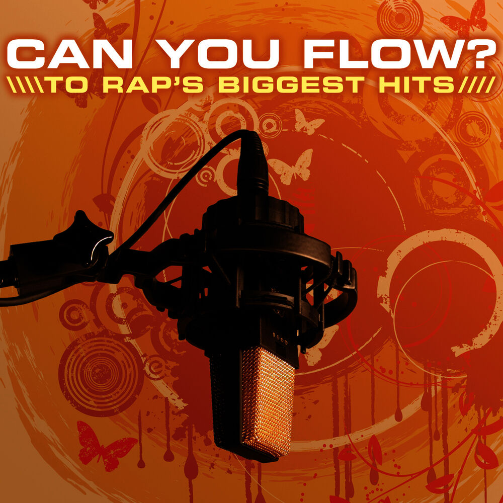 Picture of Can You Flow? to Rap's Biggest Hits Vol. 1
