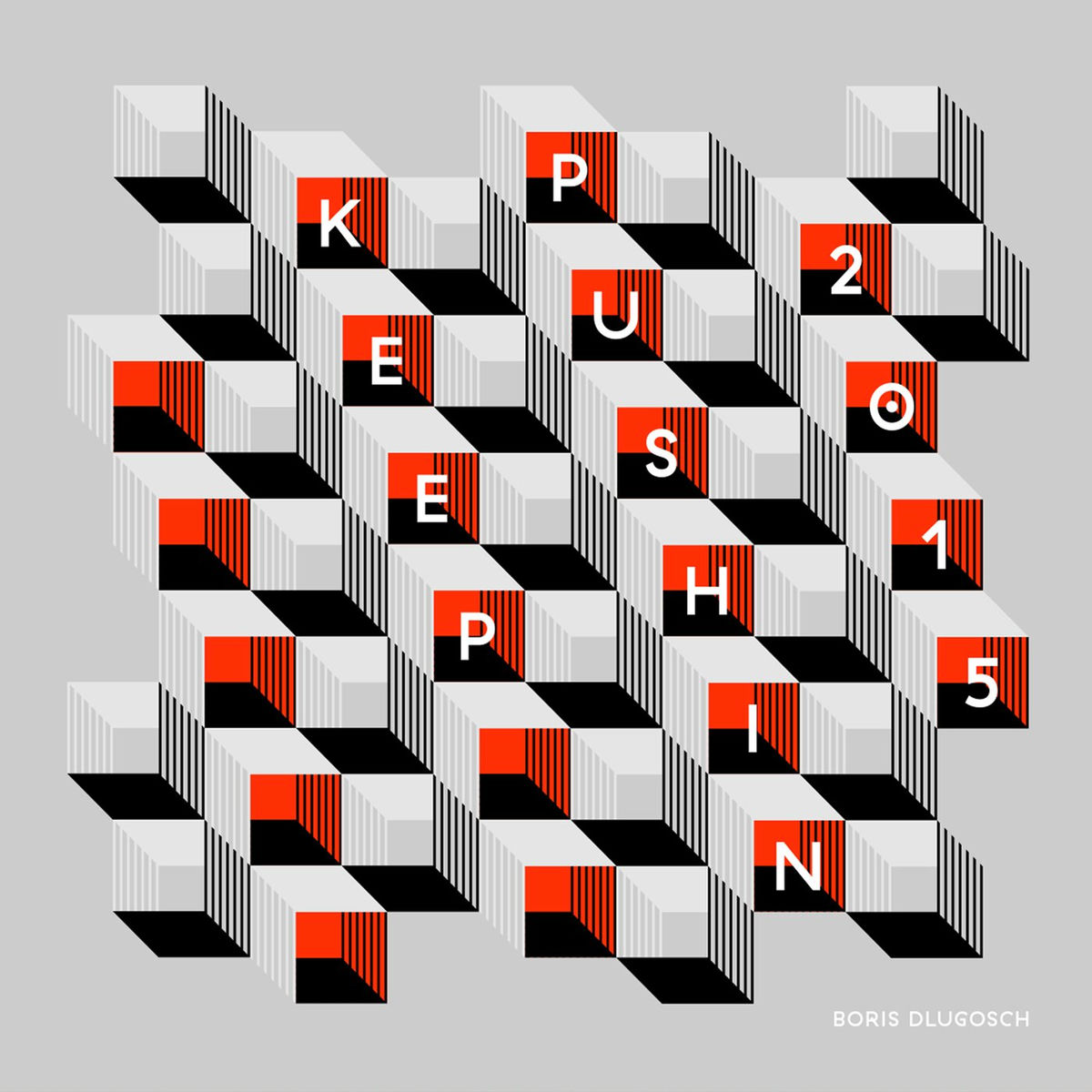 Album cover of Keep Pushin' (2015 Remixes)