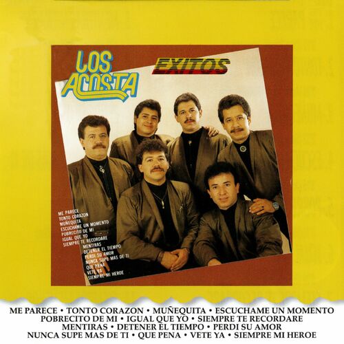 Los Acosta - Siempre Te Recordaré: Listen With Lyrics 