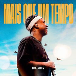 Mais Que Um Tempo (Ao Vivo)