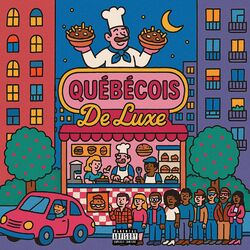 QUÉBÉCOIS DE LUXE