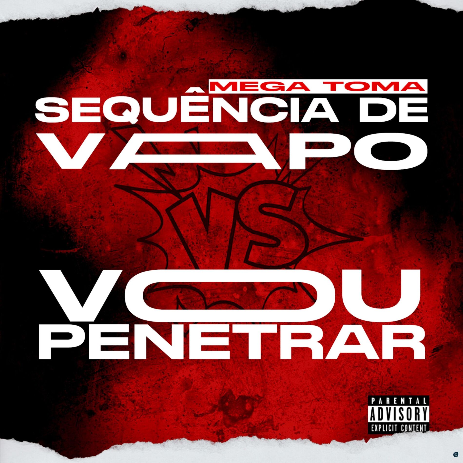 Album cover of Mega Toma Sequência de Vapo Vs Vou Penetrar