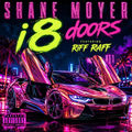 i8 Doors (feat. Riff Raff)