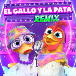 Cover of El gallo y la pata - (Remix)