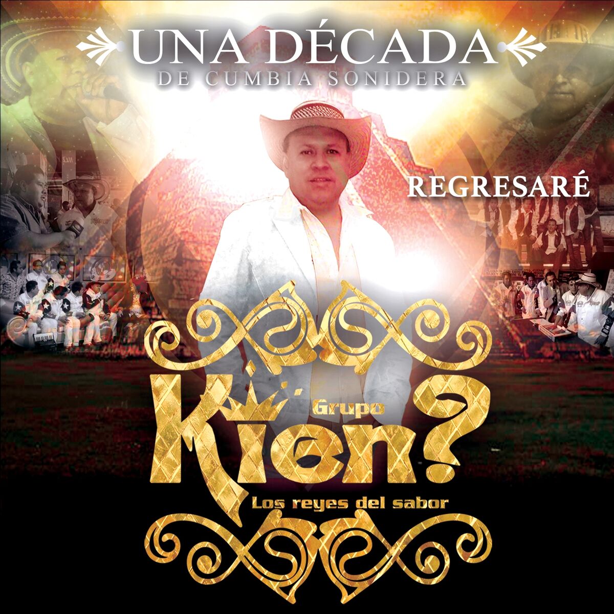 Album cover of Regresaré (Una Década de Música Sonidera)