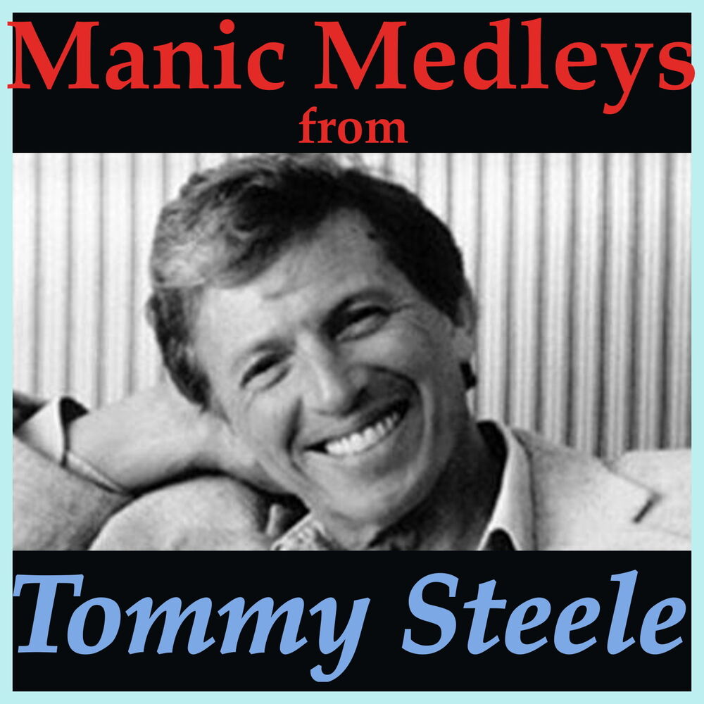 Picture of Manic Medleys from Tommy Steele