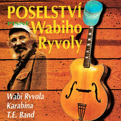 Cover of Poselství písně Wabiho Ryvoly