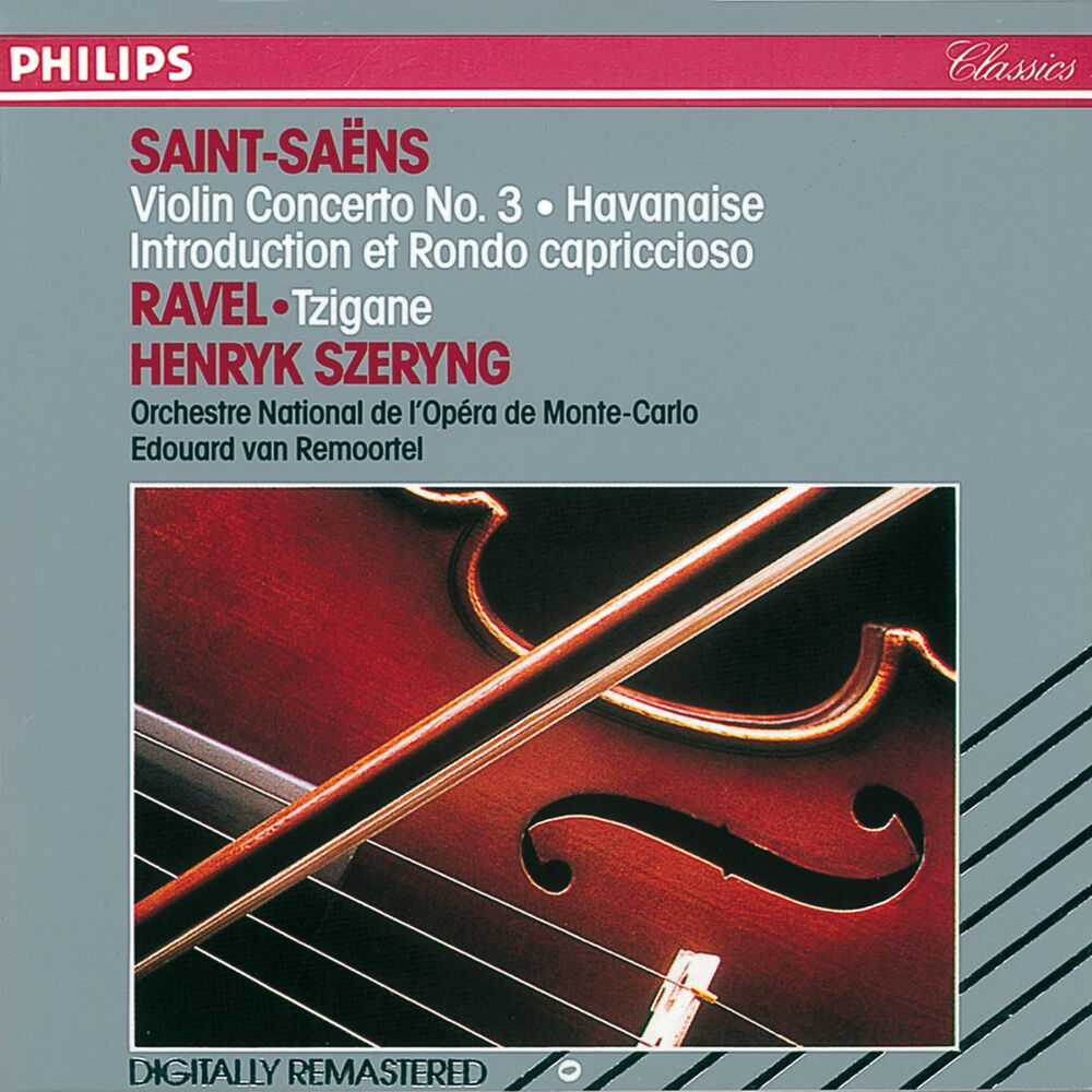 Picture of Saint-Saëns: Violin Concerto No. 3; Havanaise; Introduction et Rondo Capriccioso / Ravel: Tzigane