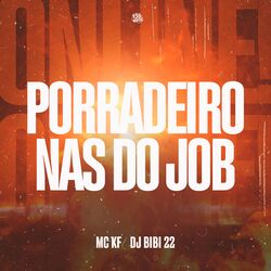 Cover of Porradeiro Nas do Job