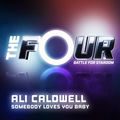 Somebody Loves You Baby (The Four Performance)