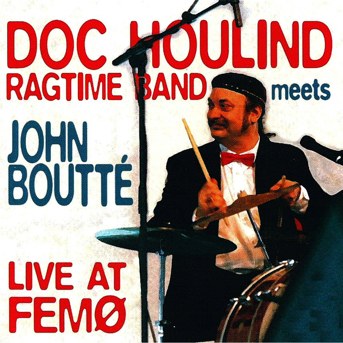 Album cover of Doc Houlind Ragtime Band Meets John Boutté (Live)
