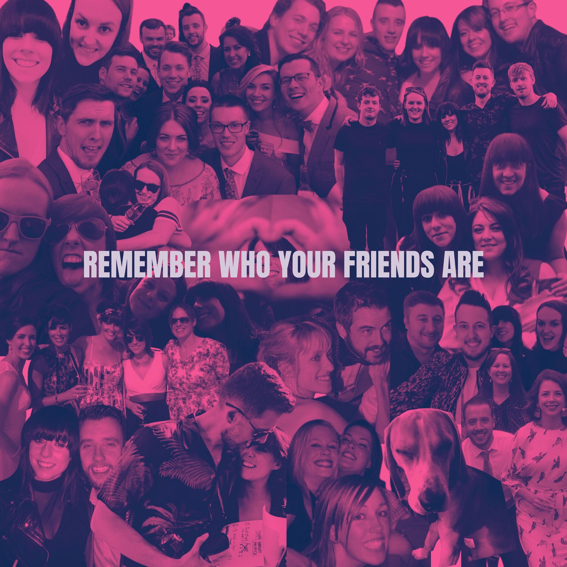 Album cover of Remember Who Your Friends Are