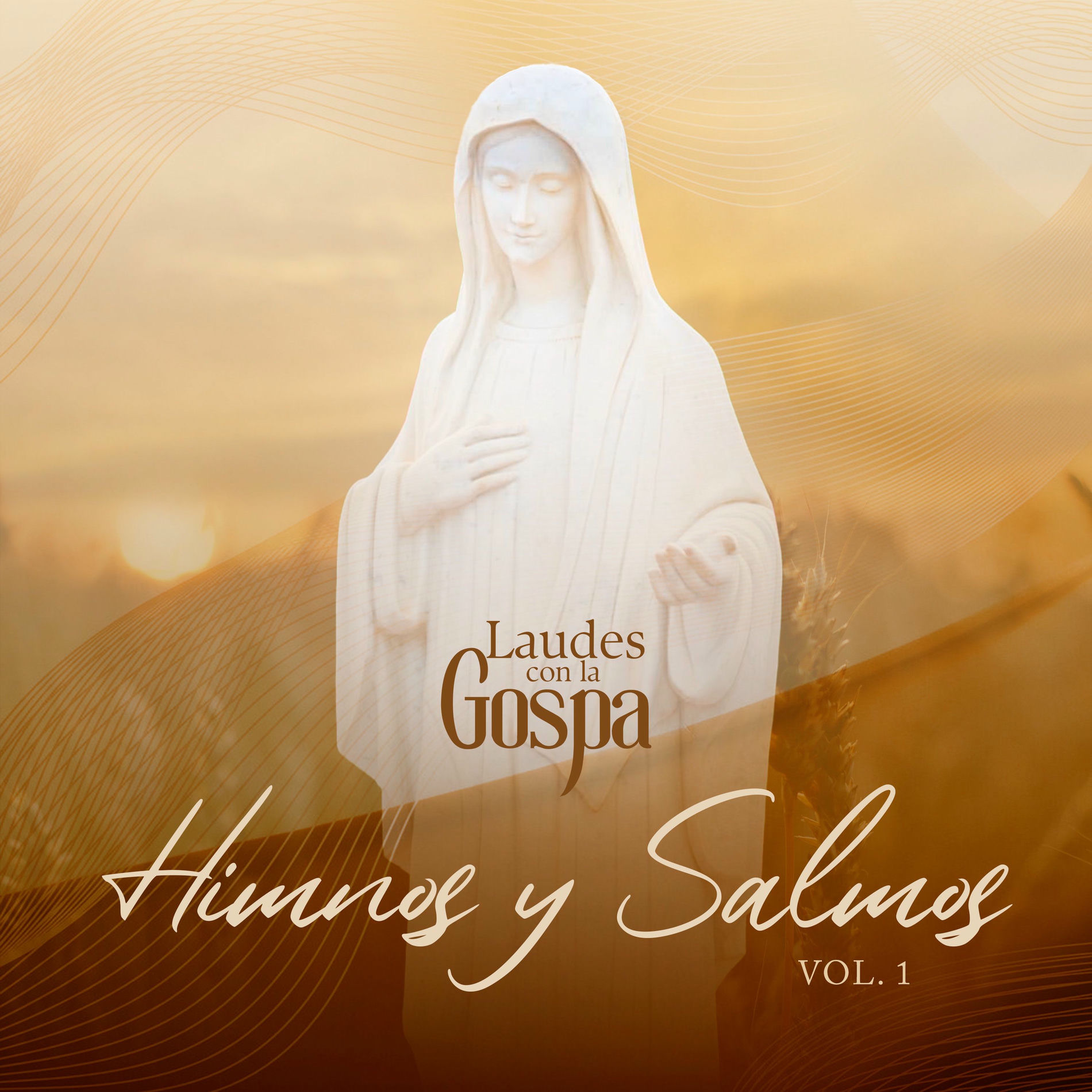 Album cover of Himnos y Salmos Laudes Con la Gospa. Vol. 1