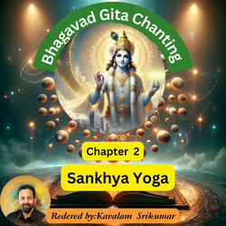 Cover of Bhagavad Gita Chanting : Chapter 2: Sankhya Yoga by undefined