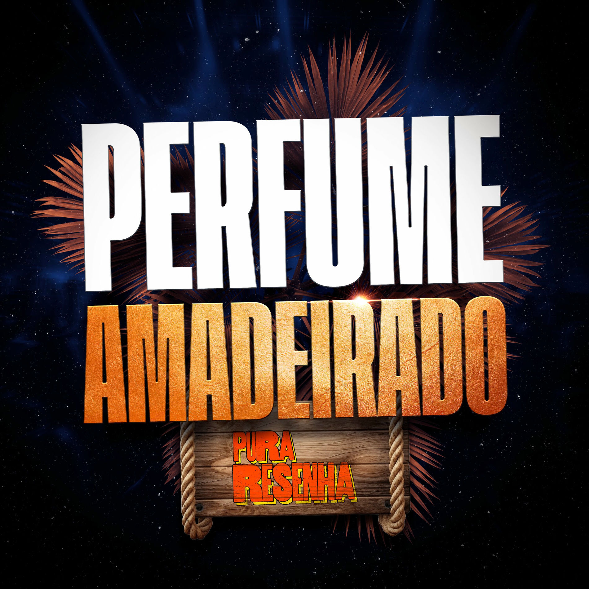 Album cover of Perfume Amadeirado