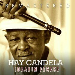 Cover of Ay Candela (Remastered)