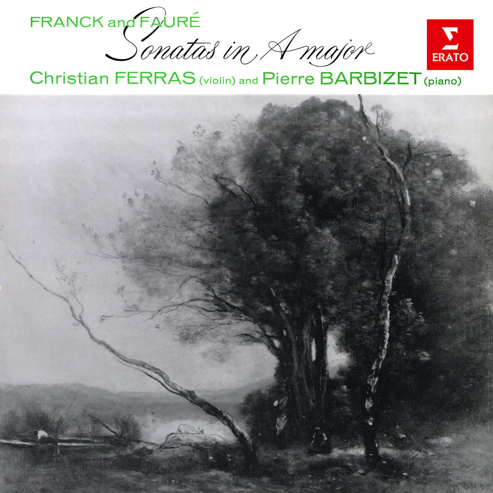 Franck & Fauré: Violin Sonatas in A Major