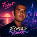 Echoes of tomorrow