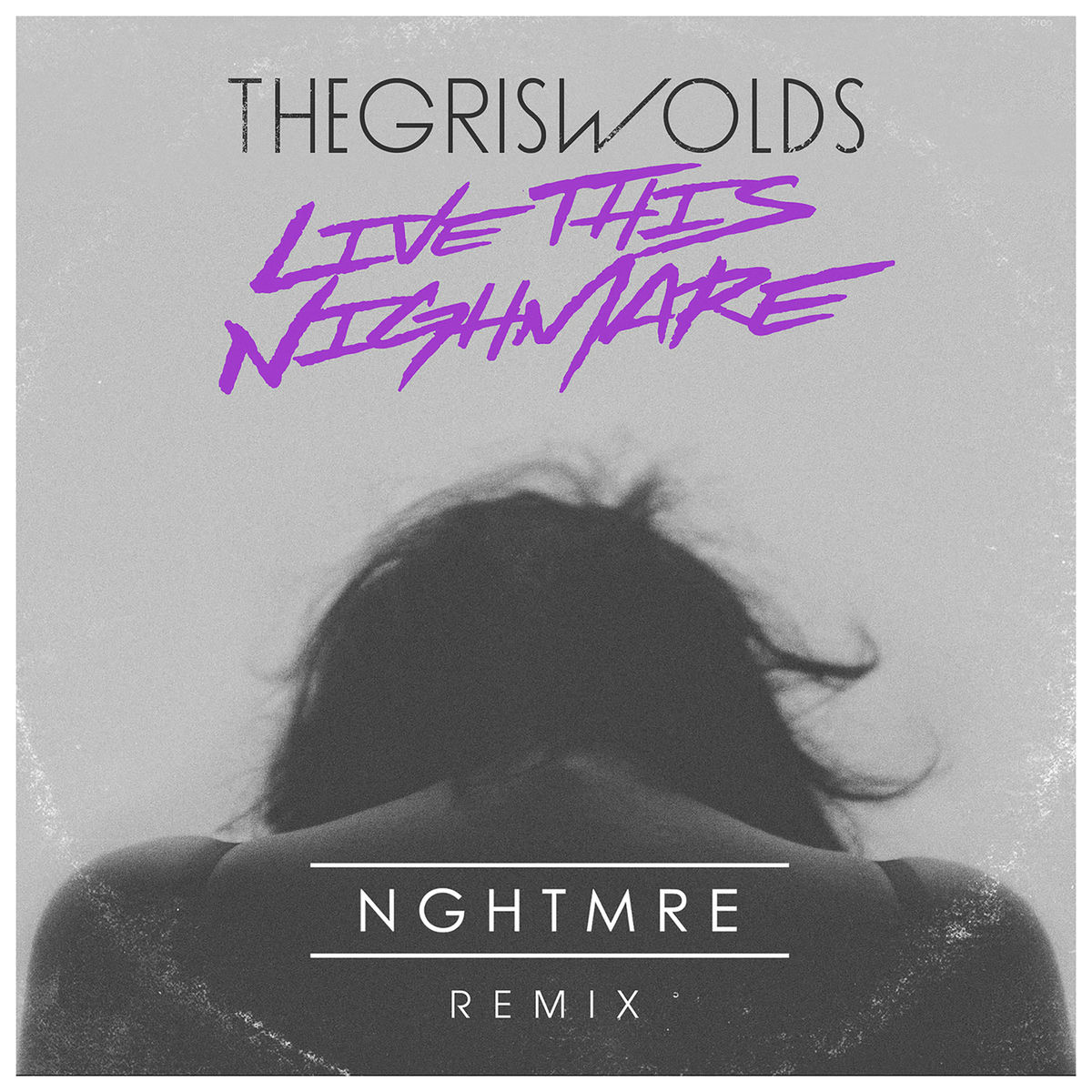 Album cover of Live This Nightmare (NGHTMRE Remix)