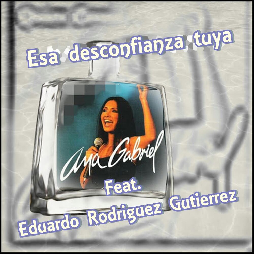Picture of Esa Desconfianza Tuya