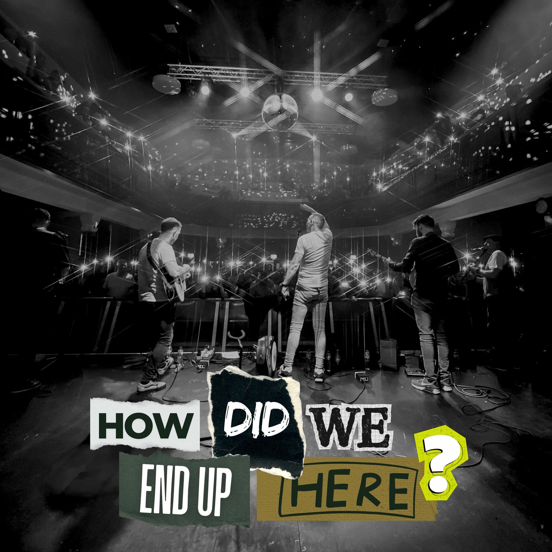 Album cover of How Did We End Up Here?