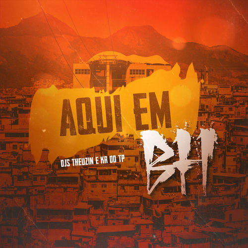 Aqui em BH
