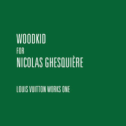 Cover of Woodkid For Nicolas Ghesquière - Louis Vuitton Works One