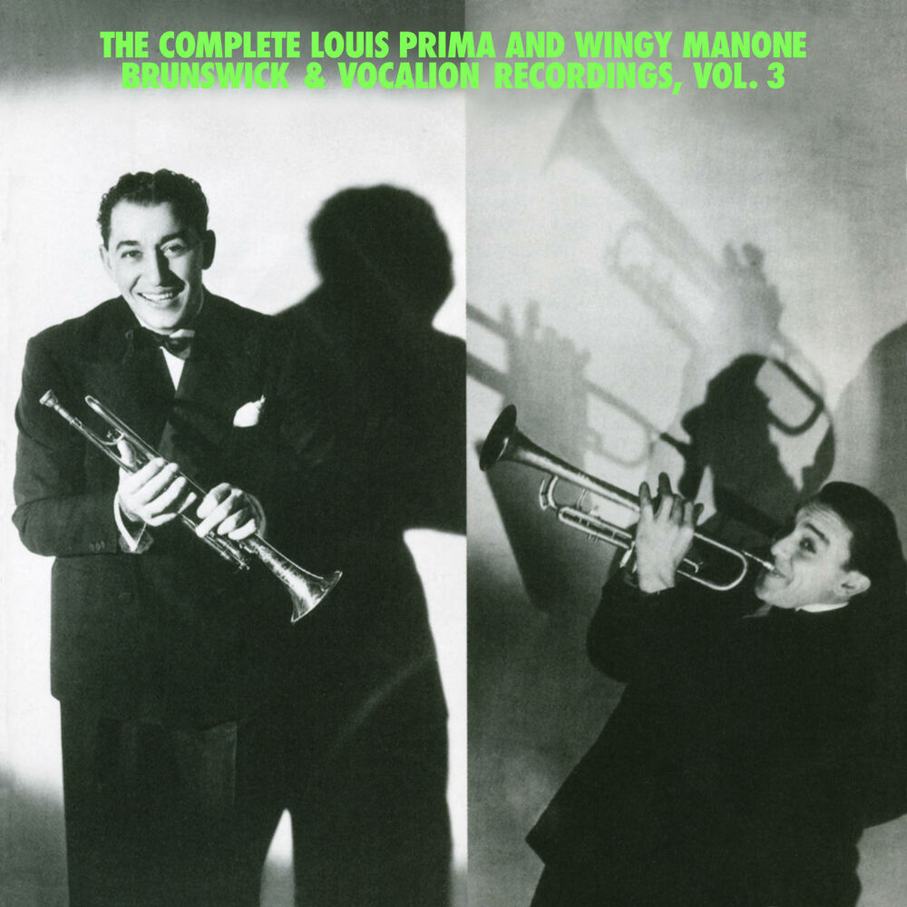 Picture of The Complete Louis Prima And Wingy Manone Brunswick & Vocation Recordings, Vol 3