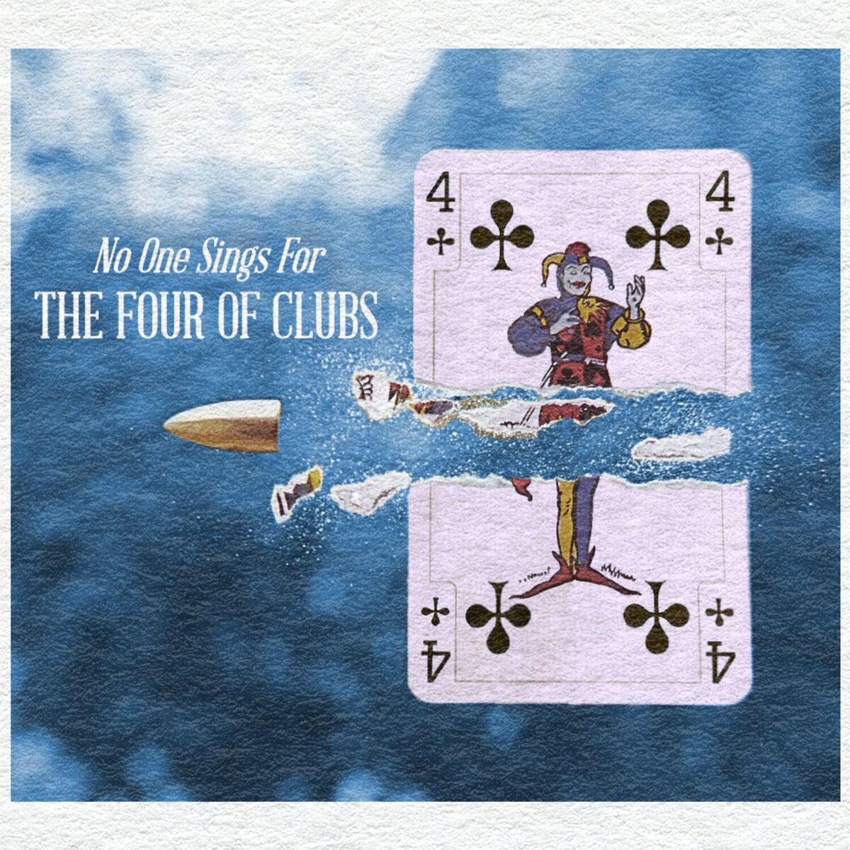 Album cover of No One Sings For The Four Of Clubs
