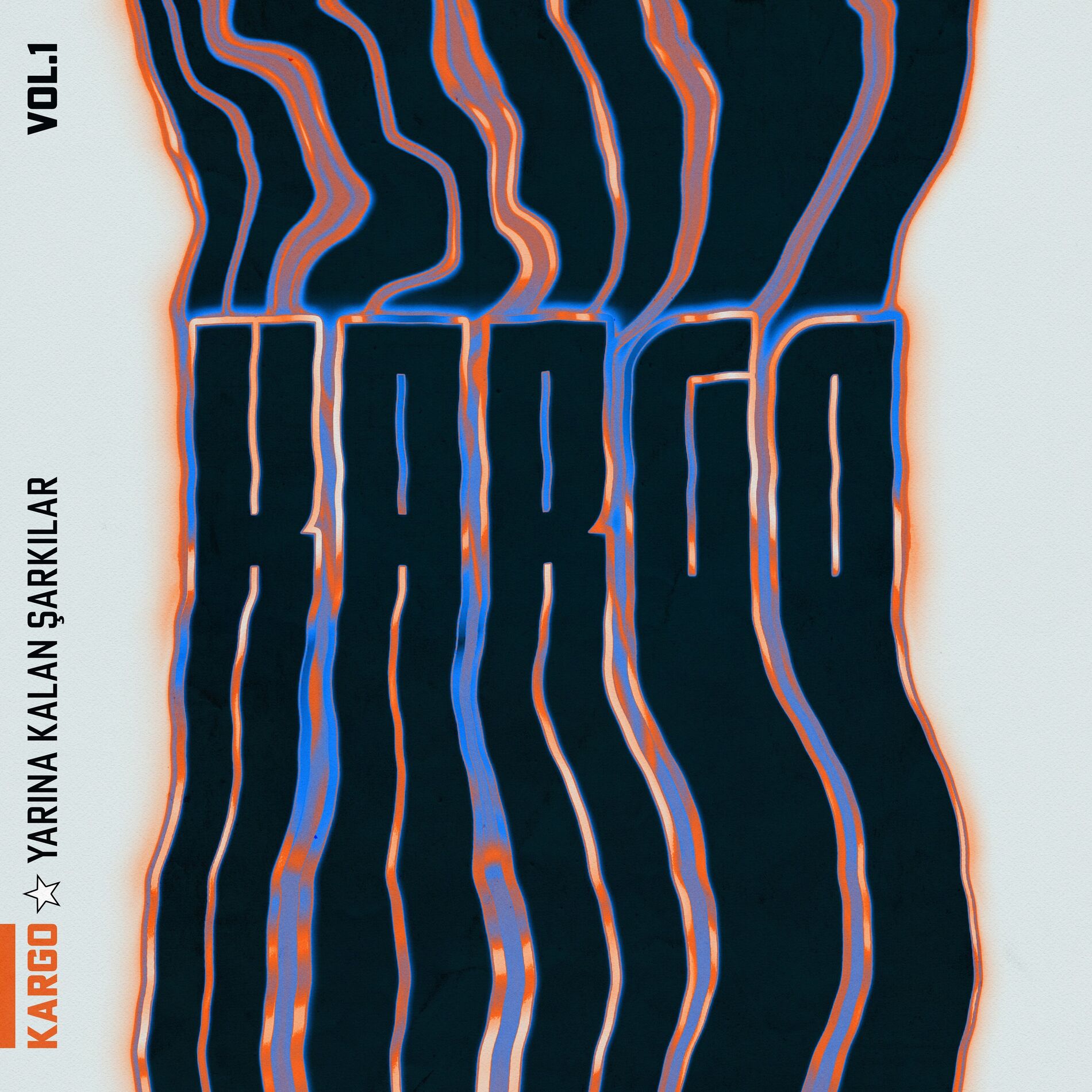 Album cover of Kargo: Yarına Kalan Şarkılar, Vol. 1