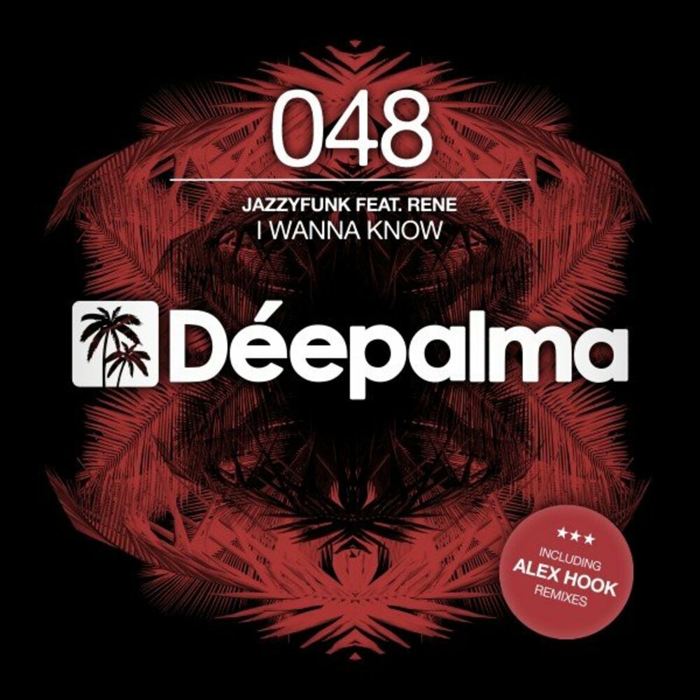 Picture of I Wanna Know (Incl. Alex Hook Remix)