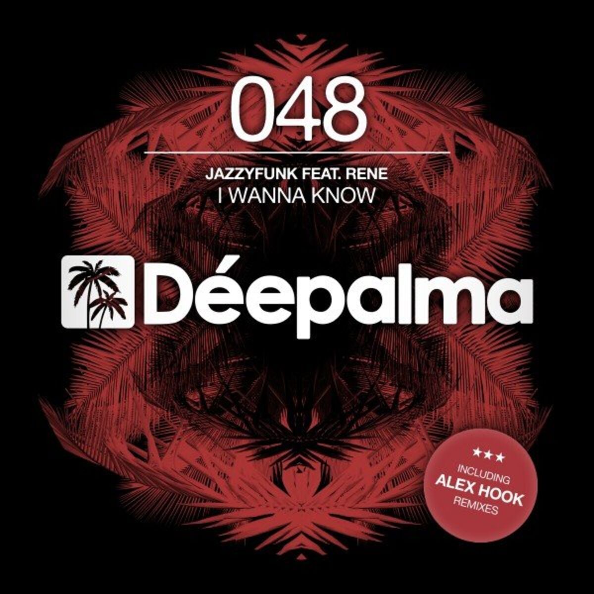 Album cover of I Wanna Know (Incl. Alex Hook Remix)