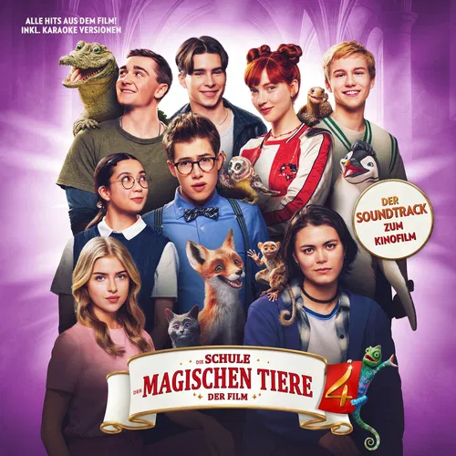 Die Schule der magischen Tiere 4 - Soundtrack zum Film — cover art
