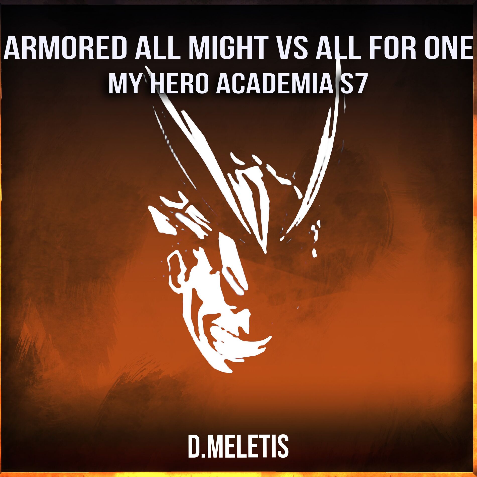 Album cover of Armored All Might VS All For One (From 'My Hero Academia S7')