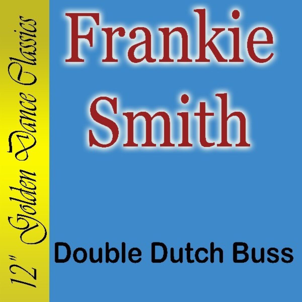 Album cover of Double Dutch Buss