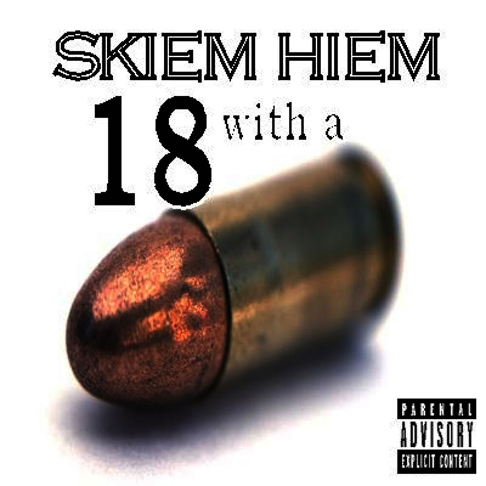 Picture of 18 with a Bullet