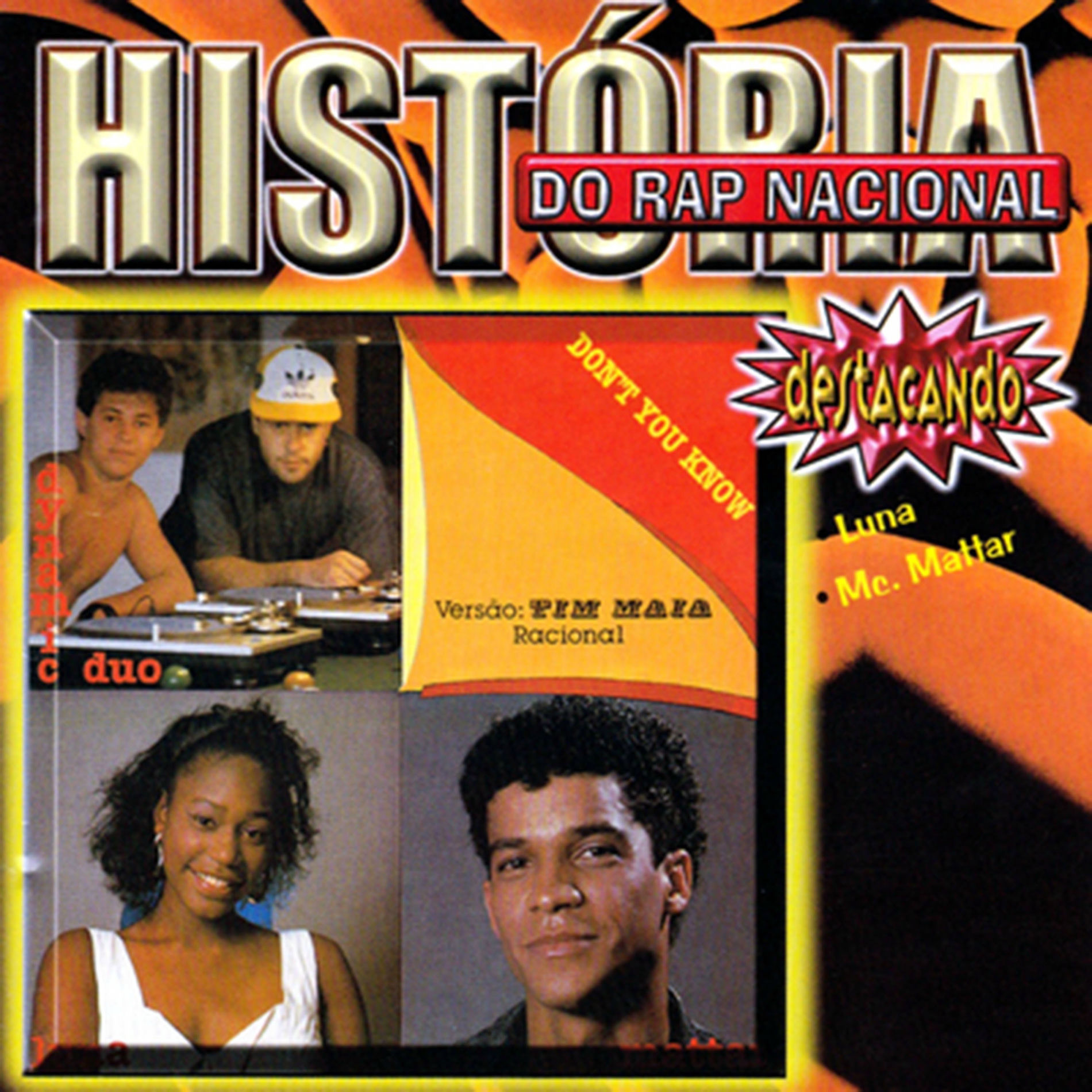 Album cover of História do Rap Nacional: Dynamic Duo