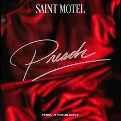 Cover of Preach (Penguin Prison Remix)
